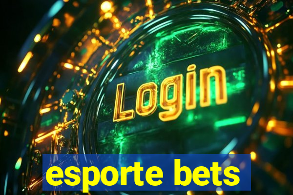 esporte bets